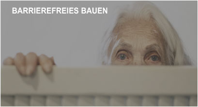 Barrierefreies Bauen, Architektur, Gestaltung, Judith Bruckner-Moritsch, Planen, Bauüberwachung, behindertengerechtes Bauen